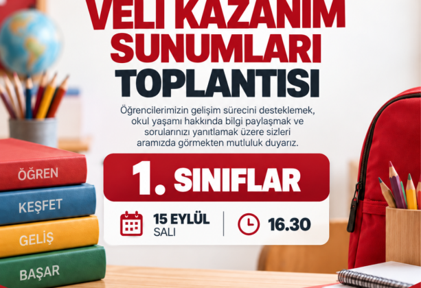 İlkokul Kademesi Tanışma ve Veli Kazanım Toplantılarımız