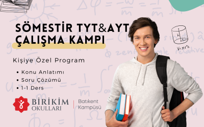 SÖMESTİR TYT VE AYT KAMPI