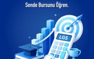 LGS Netlerini Gir Bursunu Hesapla