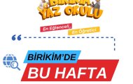 Birikim Yaz Okulu'nda Bu Hafta  ( 24-28 AĞUSTOS 2026)